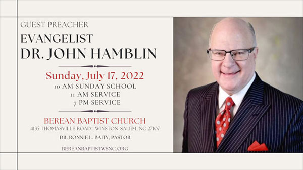 Guest Preacher – Evangelist Dr. John Hamblin