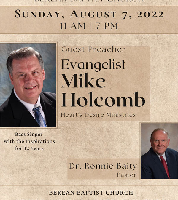 Guest Preacher – Evangelist Mike Holcomb