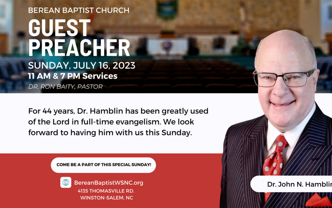 Guest Preacher Dr. John N. Hamblin